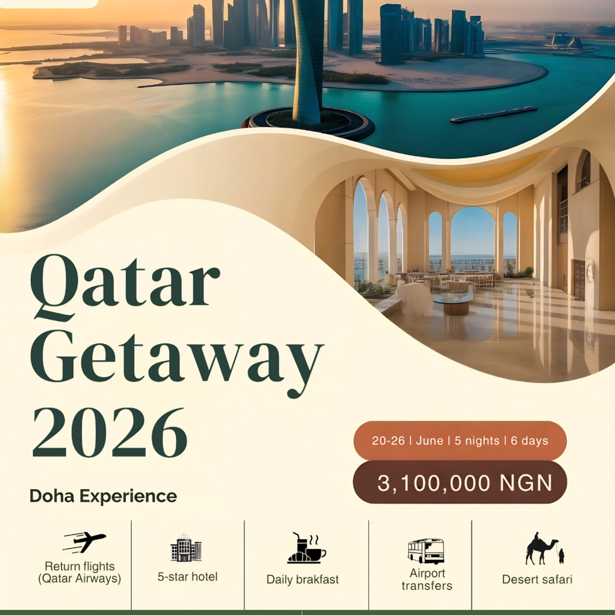 QATAR GETAWAY Experience Doha Like Never Before